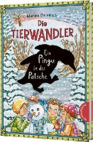 Die Tierwandler 8: Ein Pingu in der Patsche de Martina Baumbach