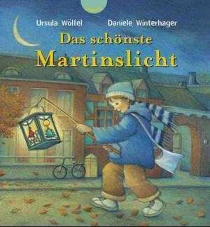 Das schönste Martinslicht de Daniele Winterhager