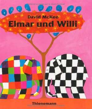 Elmar und Willi de David McKee