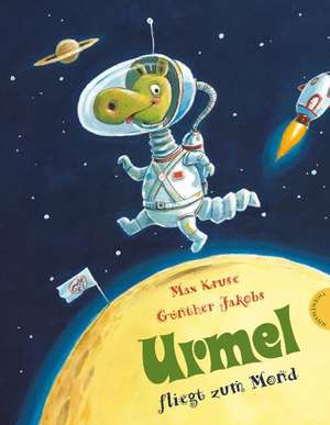 Urmel fliegt zum Mond de Max Kruse