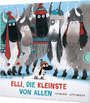 Elli, das kleine Yak 1: Elli, die Kleinste von allen de Lu Fraser