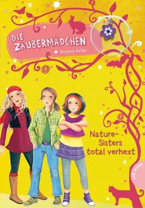 Die Zaubermädchen 04 de Andrea Adler