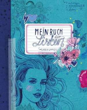 Mein Buch der Listen de Katrin Lankers