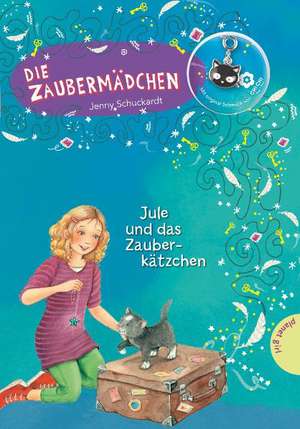 Die Zaubermädchen 10 de Jenny Schuckardt