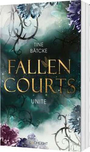 Fallen Courts 3: Unite de Tine Bätcke