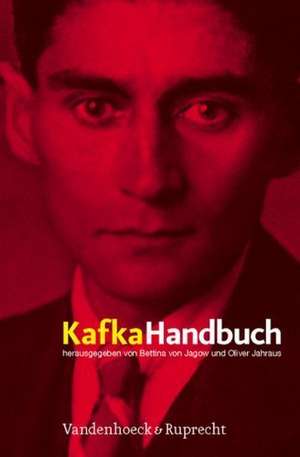 Kafka-Handbuch de Oliver Jahraus