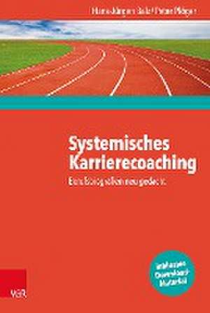 Systemisches Karrierecoaching de Hans-Jürgen Balz