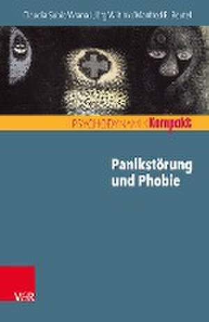 Panikstörung und Phobie de Jörg Wiltink