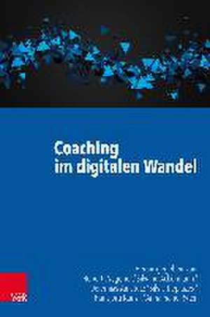 Coaching im digitalen Wandel de Robert Wegener