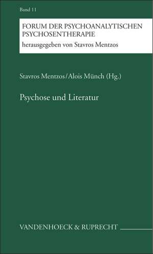 Psychose Und Literatur: Spezielle Pathophysiologie de Stavros Mentzos