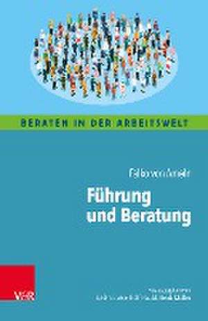 Führung und Beratung de Falko Von Ameln