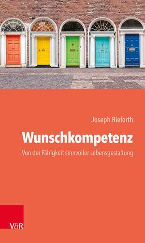 Wunschkompetenz de Joseph Rieforth