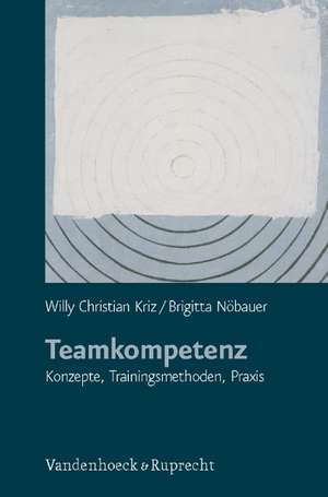 Teamkompetenz de Willy Christian Kriz