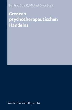 Grenzen Psychotherapeutischen Handelns: Sprachspiele Fur Kinder Im Vorschulalter - Wurzburger Trainingsprogramm Zur Vorbereitung Auf de Bernhard Strauss