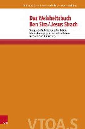 Das Weisheitsbuch Ben Sira / Jesus Sirach de Wolfgang Kraus