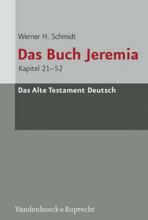 Das Buch Jeremia 2 Bände de Werner H. Schmidt