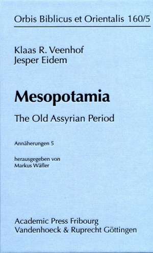 Mesopotamia de Klaas R. Veenhof