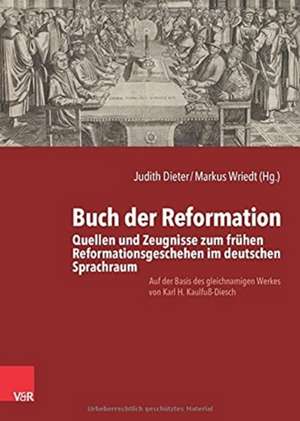 Buch der Reformation de Judith Dieter