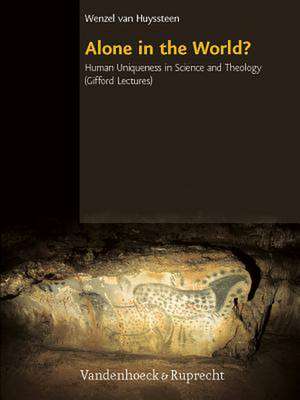 Alone in the World? de Wentzel van Huyssteen