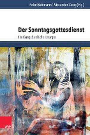 Der Sonntagsgottesdienst de Peter Bubmann