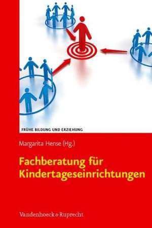 Fachberatung Fur Kindertageseinrichtungen: Erfolgschancen Erhohen de Margarita Hense