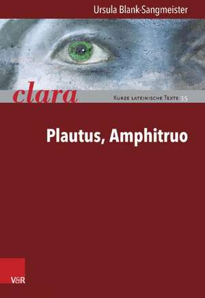 Plautus, Amphitruo de Ursula Blank-Sangmeister