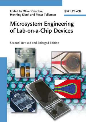 Microsystem Engineering of Lab–on–a–Chip Devices de O Geschke