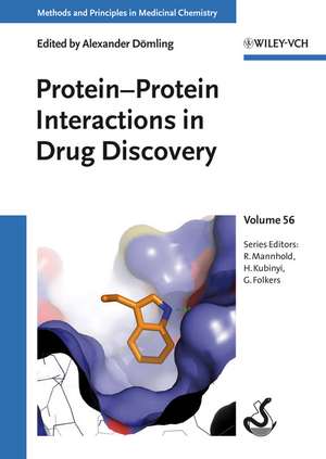 Protein–Protein Interactions in Drug Discovery V56 de A Dömling