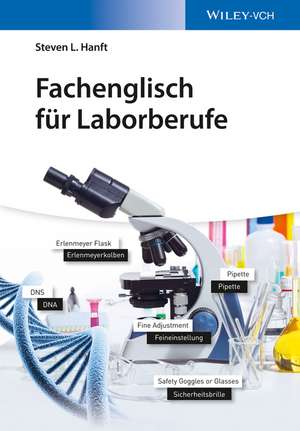 Fachenglisch für Laborberufe de SL Hanft