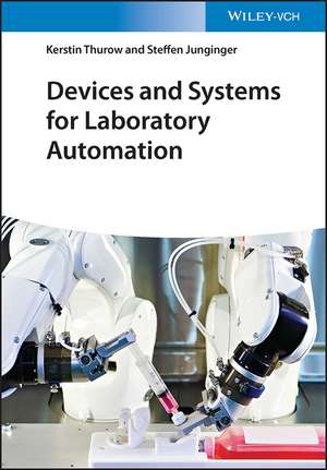 Devices and Systems for Laboratory Automation de K Thurow