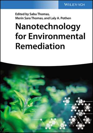 Nanotechnology for Environmental Remediation de S. Thomas