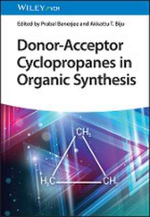 Donor–Acceptor Cyclopropanes in Organic Synthesis de P Banerjee