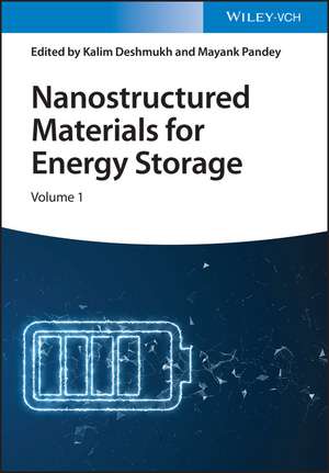 Nanostructured Materials for Energy Storage de K Deshmukh