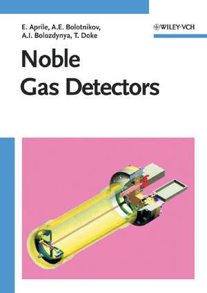 Noble Gas Detectors de Elena Aprile