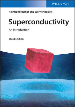 Superconductivity – An Introduction 3e de R Kleiner