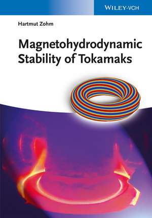 Magnetohydrodynamic Stability of Tokamaks de H Zohm