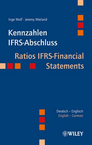 Kennzahlen IFRS–Abschluss – Ratios IFRS–Financial Statements de I Wulf