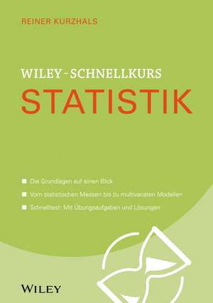 Wiley–Schnellkurs Statistik de R Kurzhals