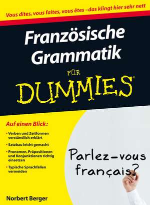 Französische Grammatik für Dummies de N Berger