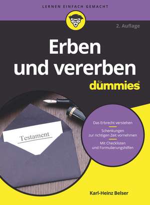 Erben und vererben für Dummies A2 de K–H Belser