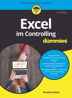 Excel im Controlling fur Dummies 2e de K Oehler