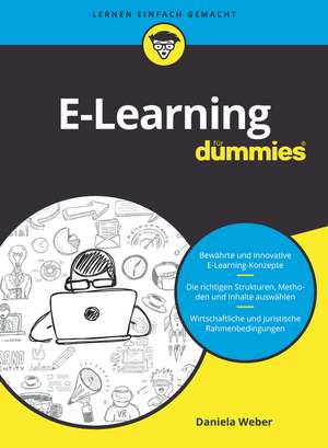 E–Learning für Dummies de D. Weber