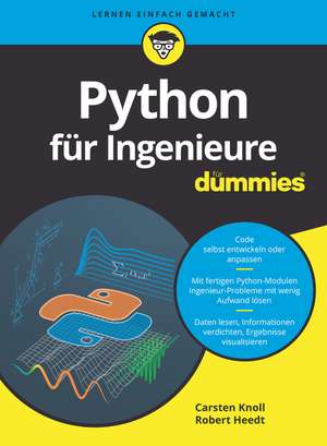 Python für Ingenieure für Dummies de C Knoll