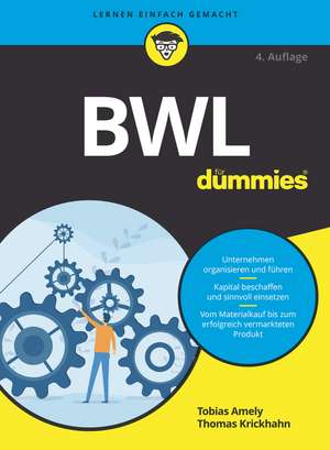 BWL f&uuml;r Dummies de Tobias Amely