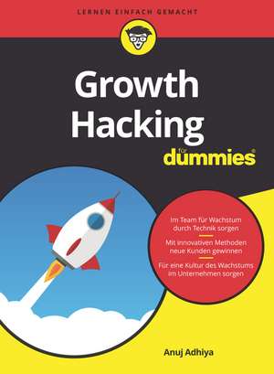 Growth Hacking für Dummies de A Adhiya