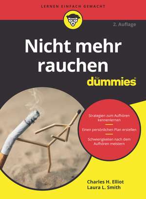 Nicht mehr rauchen für Dummies de LL Smith