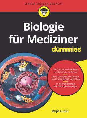 Biologie für Mediziner für Dummies de R Lucius