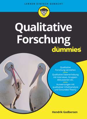 Qualitative Forschung für Dummies de H Godbersen