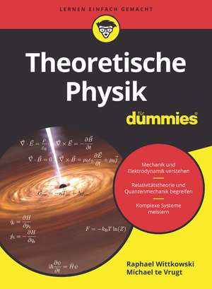 Theoretische Physik für Dummies de R Wittkowski