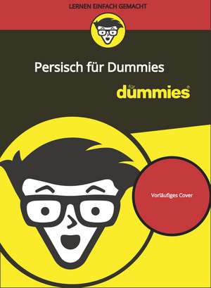 Persisch für Dummies de B Bakhtiari